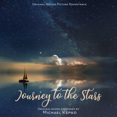 Journey To The Stars (Original Motion Picture Soundtrack)