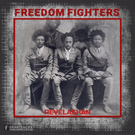 Freedom Fighters | Boomplay Music