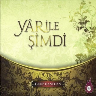 Yar İle Şimdi