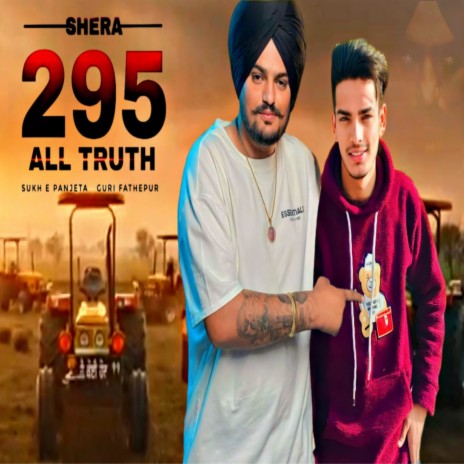 295 All Truth justice for sidhu moose wala ft. Sidhu Moosewala | Boomplay Music