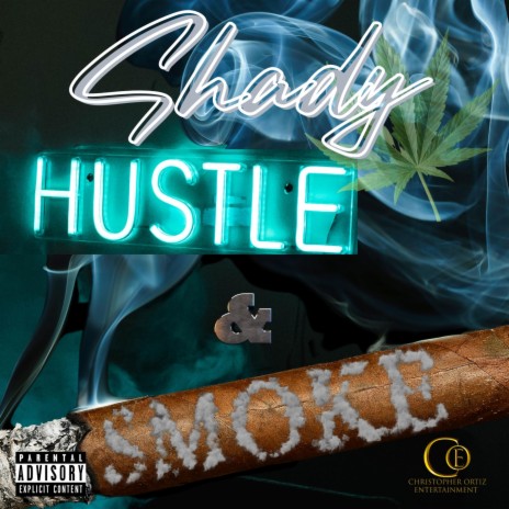 Hustle and Smoke | Boomplay Music