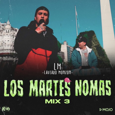 Los Martes Nomas Mix 3 | Boomplay Music