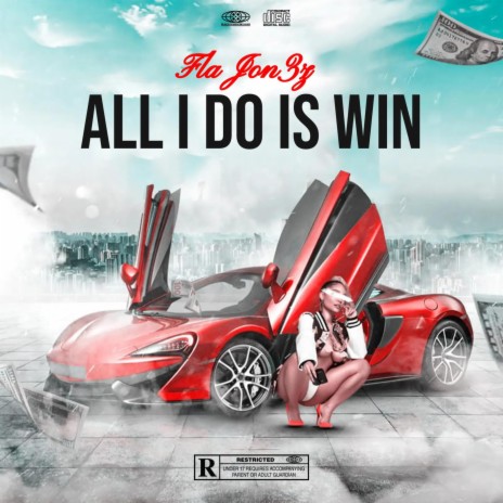 All i do is win 2023 | Boomplay Music