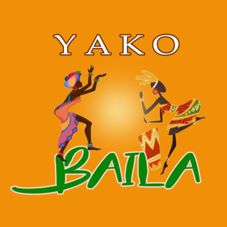 Yako Baila | Boomplay Music