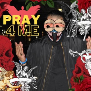 Pray for me vol 2