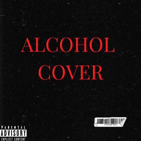 Alcohol CV | Boomplay Music