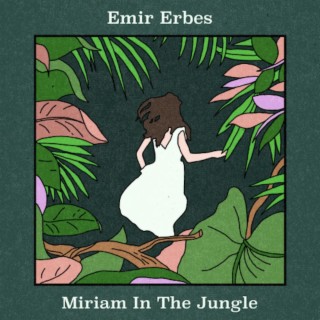 Miriam In The Jungle (Re-Release)