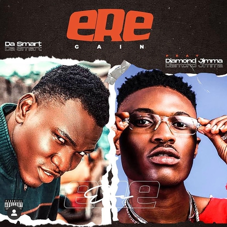 Ere (Gain) ft. Diamond Jimma | Boomplay Music