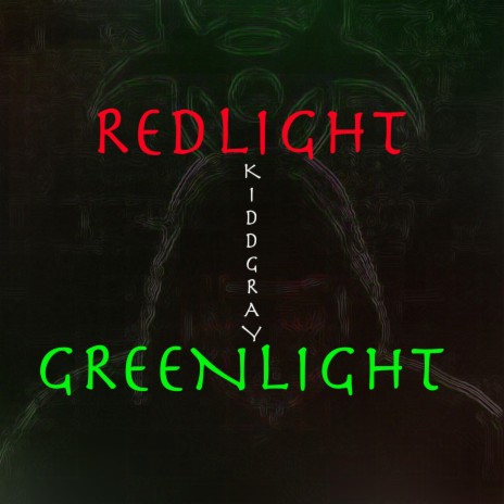 RED LIGHT GREEN LIGHT | Boomplay Music