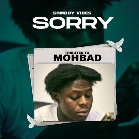 Sorry (Tribute to Mohbad)