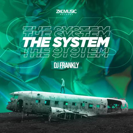 The System | Boomplay Music