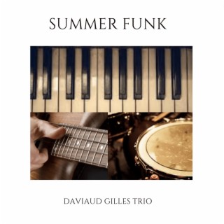 Summer funk