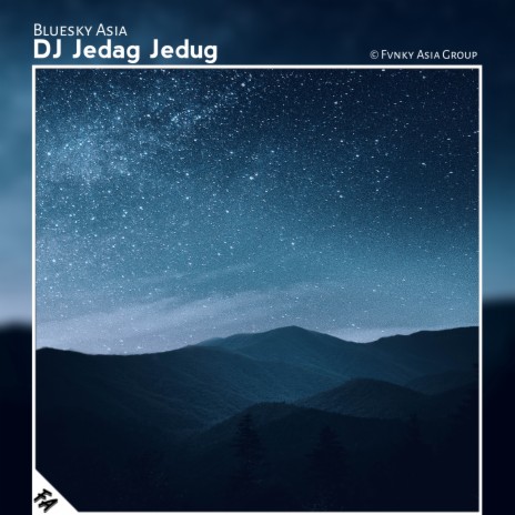 DJ Jedag Jedug