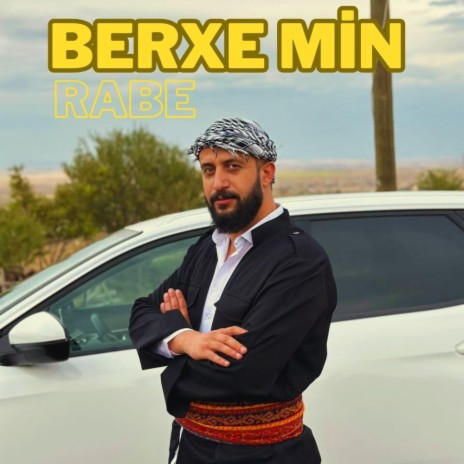 DE RABE BERXEMİN | Boomplay Music