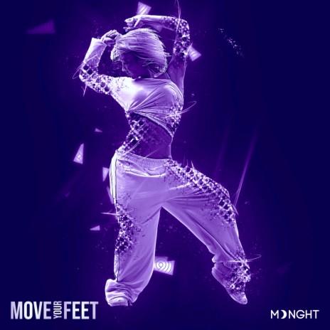 Move Your Feet | Boomplay Music