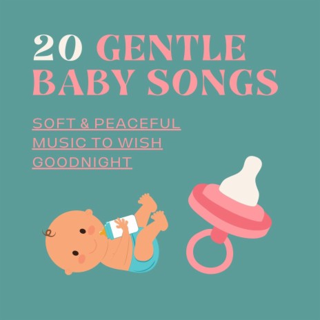 Soothing Music for Babies