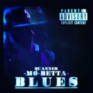 Mo Betta Blues