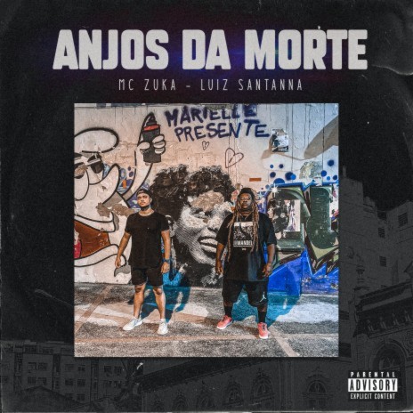 Anjos da Morte ft. Luiz Santanna | Boomplay Music