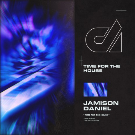 Time For The House (Original Mix) | Boomplay Music