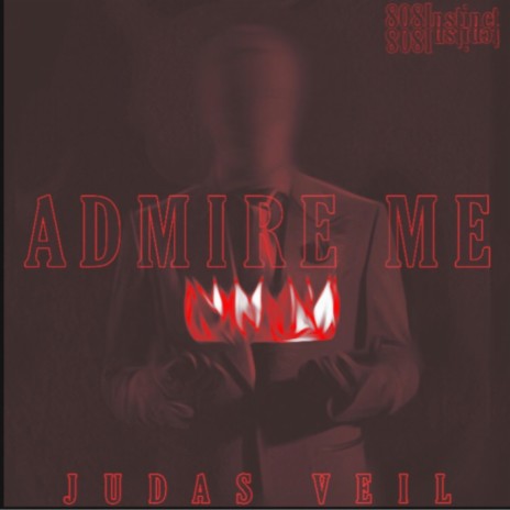 ADMIRE ME | Boomplay Music