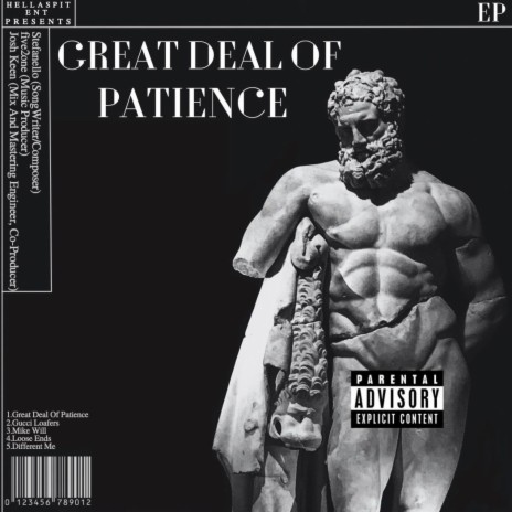 Great Deal Of Patience ft. five2oneonthebeat
