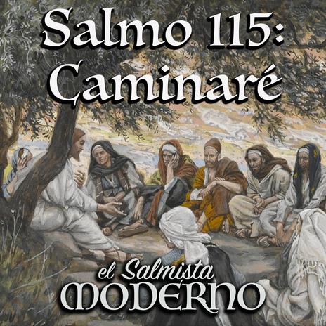 Salmo 115: Caminaré (24º TO B) ft. Rebecca De La Torre | Boomplay Music