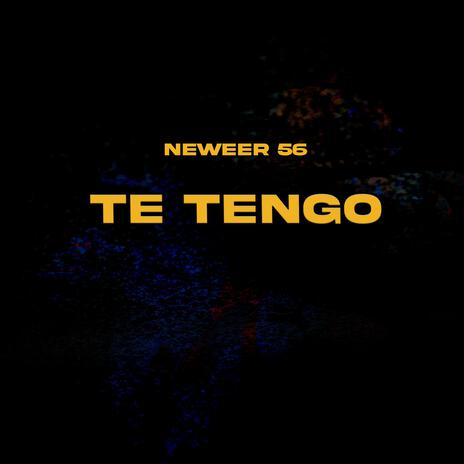 Te Tengo | Boomplay Music