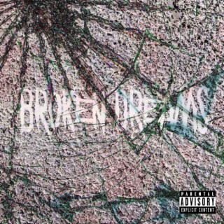 Broken Dreams lyrics | Boomplay Music