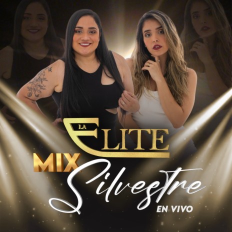 Mix Silvestre - Me la Juego Toda / La Mentira (En Vivo) | Boomplay Music