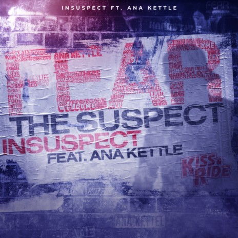 Fear The Suspect (Original Mix) ft. Ana Kettle | Boomplay Music