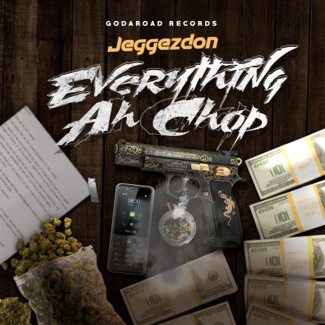 Everything Ah Chop | Boomplay Music