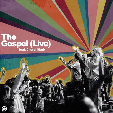 The Gospel (feat. Cheryl Stark) (Live) | Boomplay Music