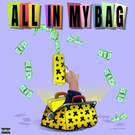 All In My Bag | Boomplay Music