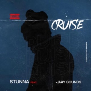 CRUISE ft. Jaay sounds lyrics | Boomplay Music