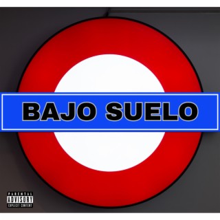 Bajo Suelo (Remix)