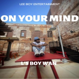 On Your Mind (Remix) lyrics | Boomplay Music