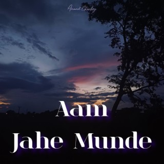 Aam Jahe Munde