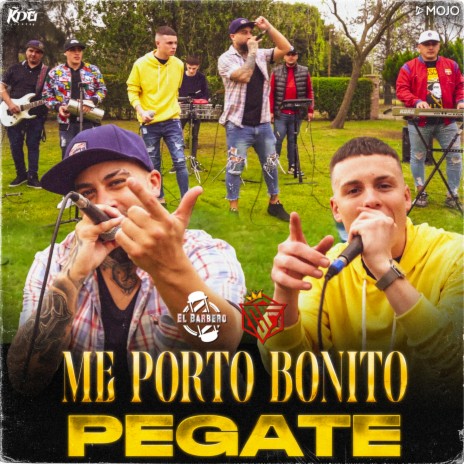 Me Porto Bonito - Pégate ft. Cumbia a Fondo | Boomplay Music