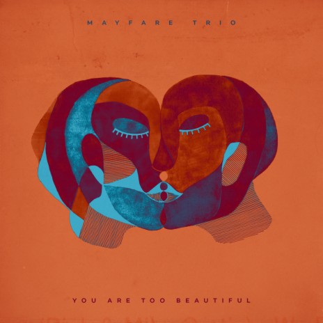 You Are Too Beautiful | Boomplay Music