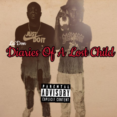 Diaries Of A Lost Child (Interlude)