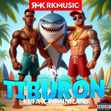 Tiburón ft. RKMusic | Boomplay Music