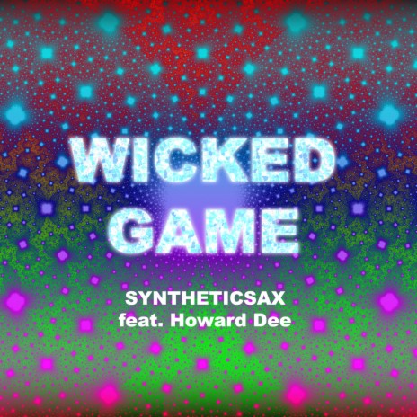 Wicked Game (Extended Mix) | Boomplay Music