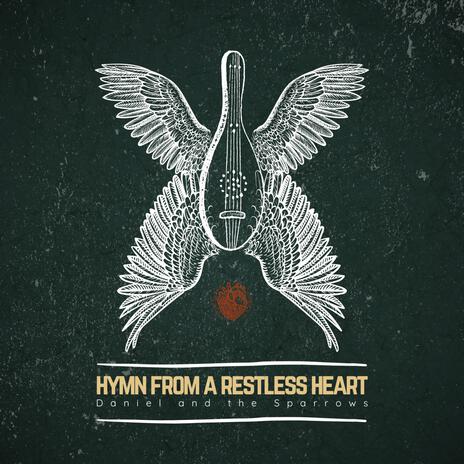 Hymn from a Restless Heart | Boomplay Music