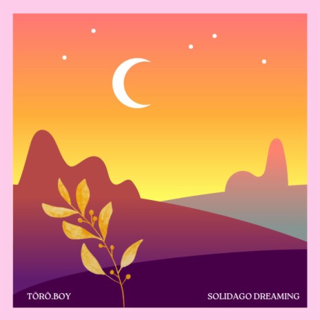 Solidago Dreaming | Boomplay Music