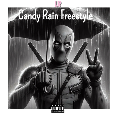 Candy Rain Freestyle | Boomplay Music