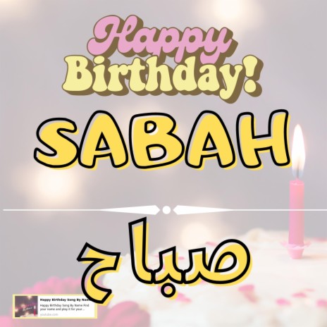 Happy Birthday SABAH Song | Boomplay Music
