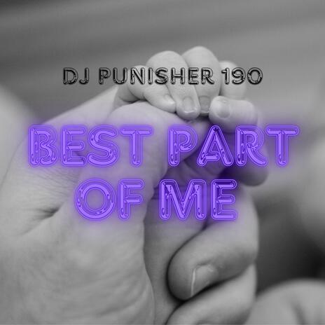 Best Part Of Me | Boomplay Music