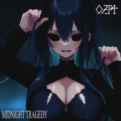 Midnight Tragedy | Boomplay Music