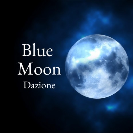 Blue Moon | Boomplay Music