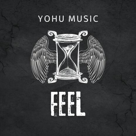 Feel | Boomplay Music